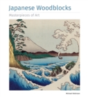 Image for Japanese Woodblocks Masterpieces of Art