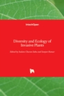 Image for Diversity and Ecology of Invasive Plants