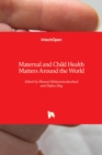 Image for Maternal and Child Health Matters Around the World
