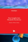 Image for New Insights Into Metabolic Syndrome