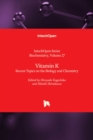 Image for Vitamin K  : recent topics on the biology and chemistry