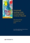 Image for Annotated Leading Cases of International Criminal Tribunals - volume 62 : The International Criminal Court 2014