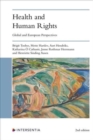 Image for Health and human rights  : global and European perspectives