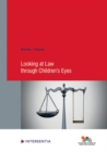 Image for Looking at Law through Children&#39;s Eyes