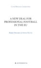 Image for A New Deal for Professional Football in the Eu