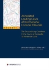 Image for Annotated Leading Cases of International Criminal Tribunals - volume 66 (2 dln) : Extraordinary Chambers in the Courts of Cambodia (ECCC) November 2018