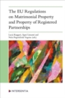 Image for The EU Regulations on Matrimonial Property and Property of Registered Partnerships