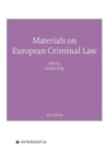 Image for Materials on European Criminal Law : Fourth Edition