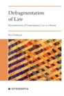 Image for Defragmentation of Law : Reconstruction of Contemporary Law as a System