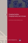 Image for Changing Families, Changing Family Law in Europe