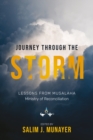 Image for Journey Through the Storm: Lessons from Musalaha - Ministry of Reconciliation