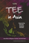 Image for TEE in Asia: Empowering Churches, Equipping Disciples