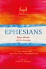 Image for Ephesians: A Pastoral and Contextual Commentary