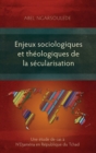 Image for Enjeux sociologiques et th?ologiques de la s?cularisation