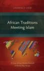 Image for African Traditions Meeting Islam