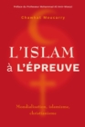 Image for L&#39;islam a L&#39;epreuve: Mondialisation, Islamisme, Christianisme