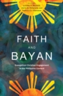 Image for Faith and Bayan: Evangelical Christian Engagement in the Philippine Context