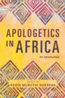 Image for Apologetics in Africa: an introduction
