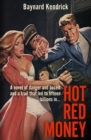 Image for Hot Red Money