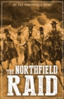 Image for Northfield Raid