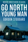 Image for Go North, Young Man
