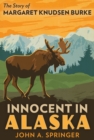 Image for Innocent in Alaska