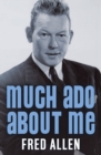 Image for Much Ado About Me
