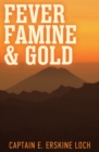 Image for Fever, Famine and Gold