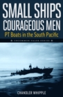 Image for Small Ships Courageous Men