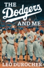 Image for Dodgers and Me