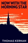 Image for Now with the Morning Star