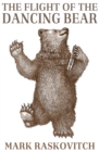 Image for Flight of the Dancing Bear