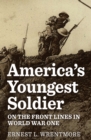 Image for America&#39;s Youngest Soldier