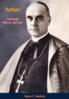 Image for Rafael, Cardinal Merry del Val