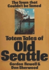 Image for Totem Tales of Old Seattle