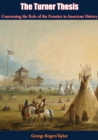 Image for Turner Thesis Concerning the Role of the Frontier in American History