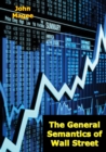 Image for General Semantics of Wall Street