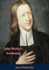 Image for John Wesley&#39;s Awakening