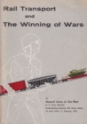 Image for Rail Transport and the Winning of Wars