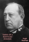 Image for Yarns of a Kentucky Admiral