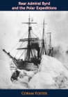 Image for Rear Admiral Byrd And The Polar Expeditions