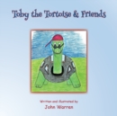 Image for Toby the Tortoise &amp; Friends