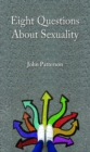 Image for Eight Questions About Sexuality