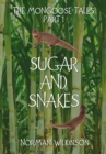 Image for SUGAR and SNAKES: The Mongoose Tales (Part 1)