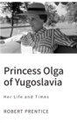 Image for Princess Olga of Yugoslavia