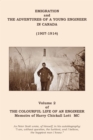 Image for Colourful Life of an Engineer: Volume 2 - Emigration and the Adventures of a Young Engineer in Canada (1907-1914)