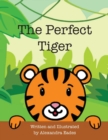 Image for The Perfect Tiger