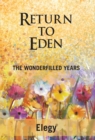 Image for Return to Eden: The Wonderfilled Years