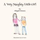 Image for A Very Naughty Little Girl