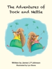 Image for The adventures of Dock and Nettle